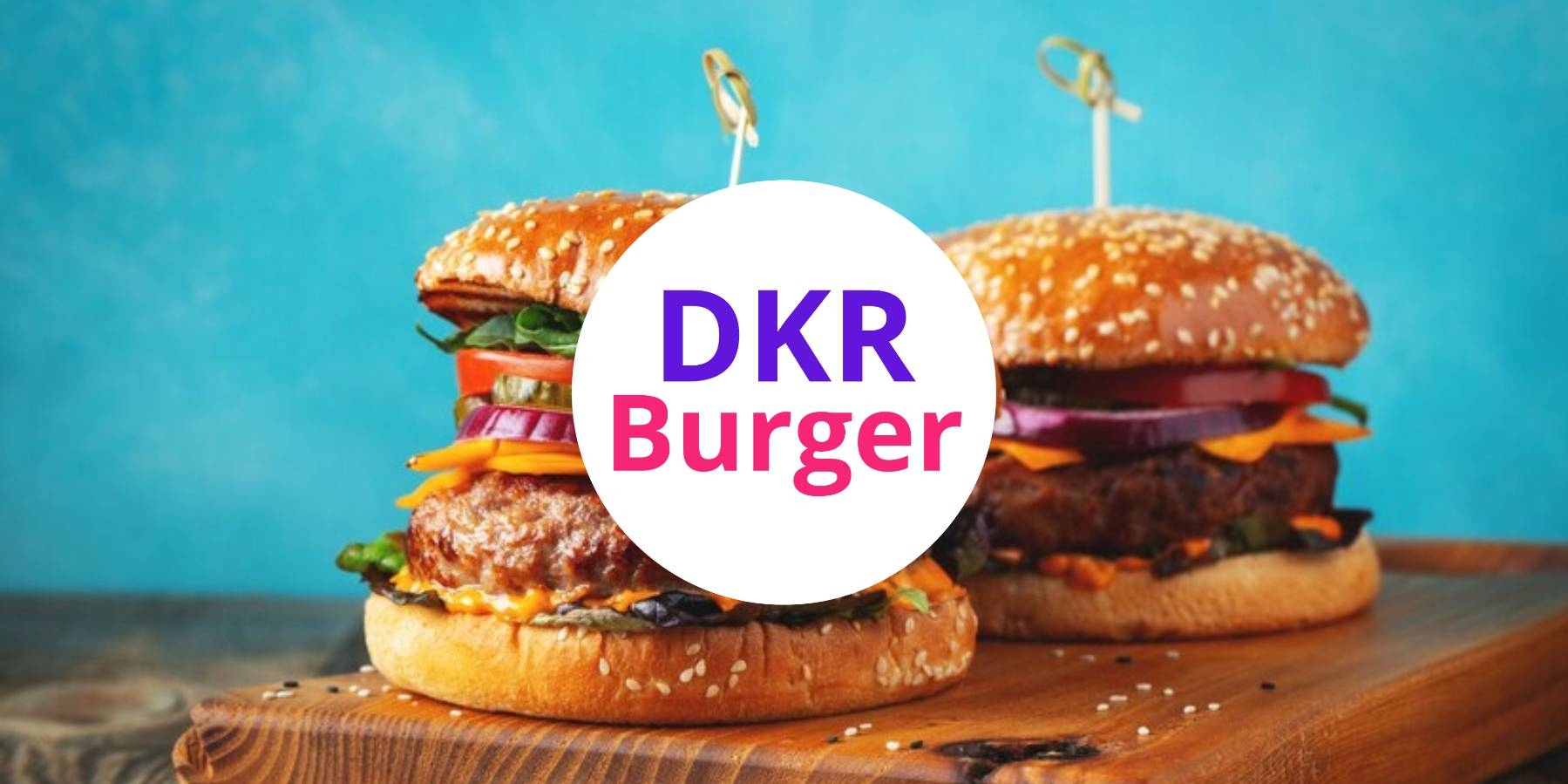 DKR Burger