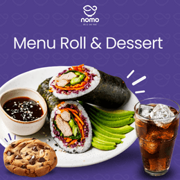Menu Roll & Dessert (Roll au choix + Dessert au choix + Boisson au choix)