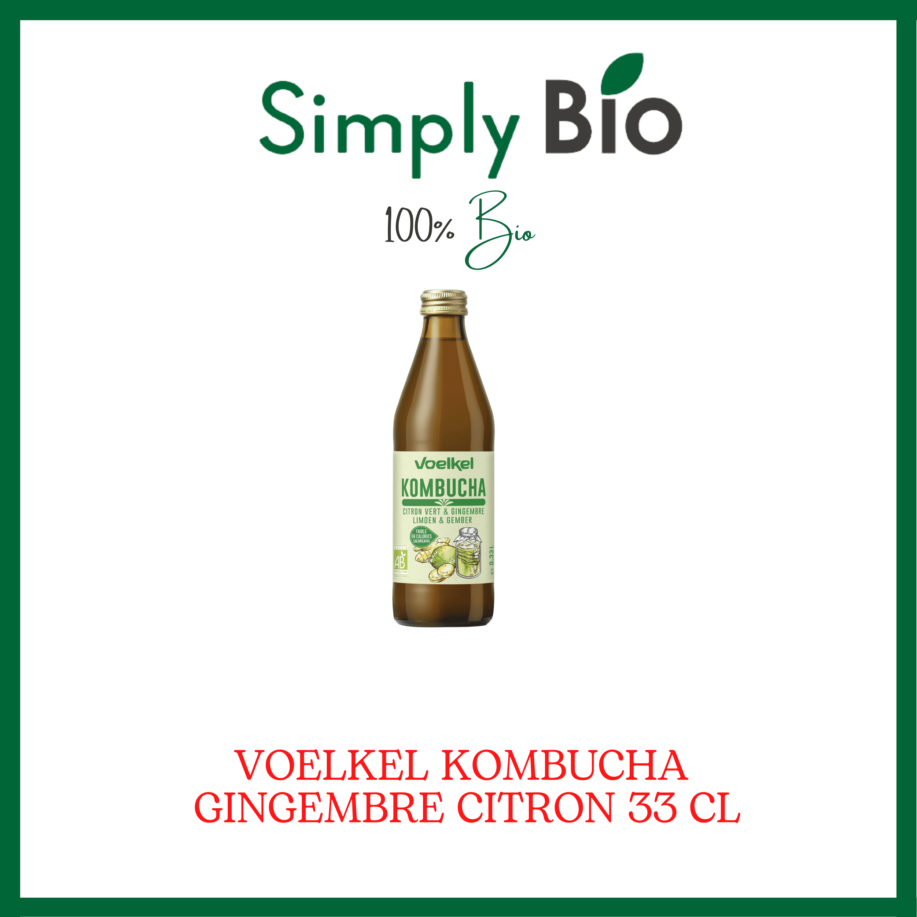 VOELKEL KOMBUCHA GINGEMBRE CITRON 33 CL