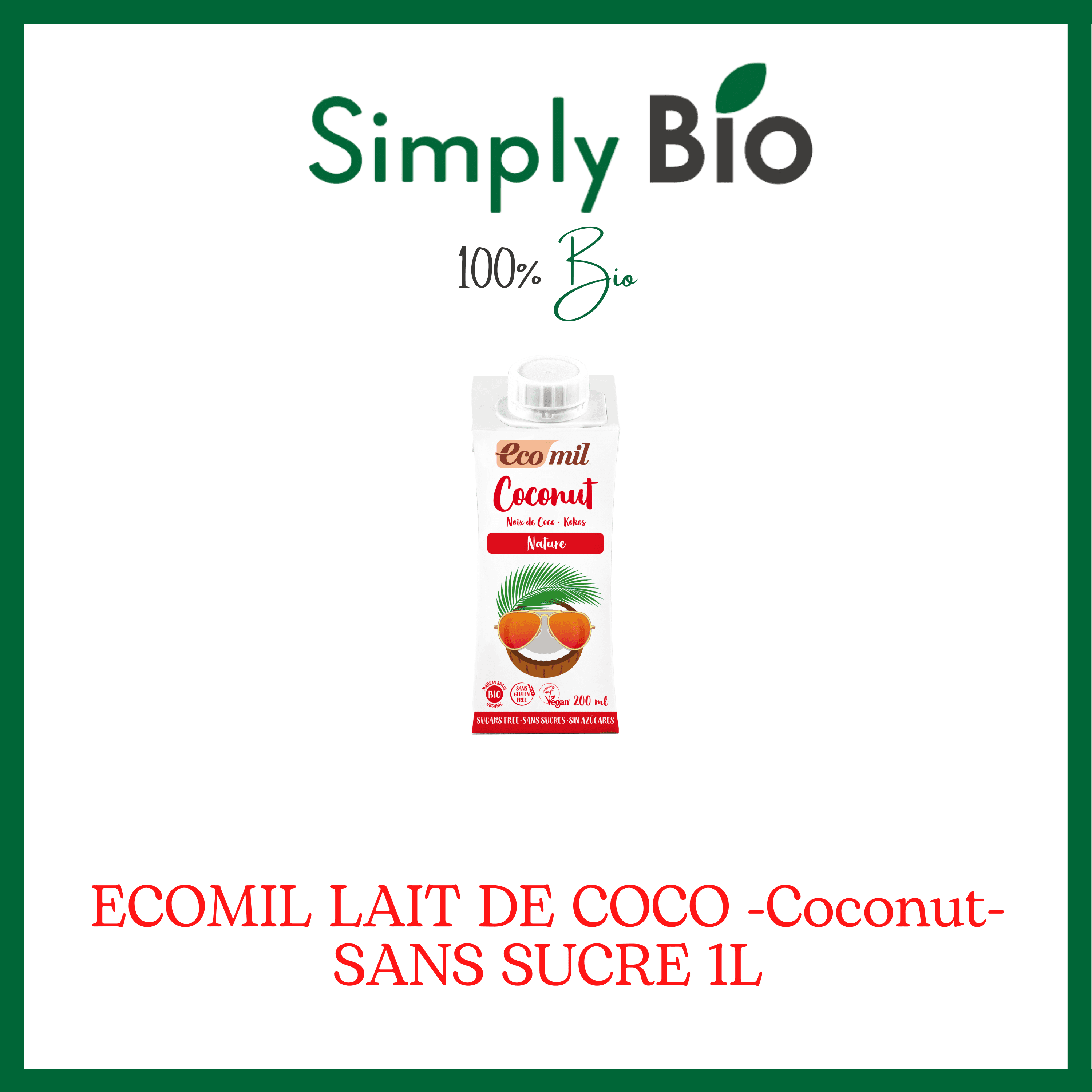 ECOMIL LAIT DE COCO -Coconut-SANS SUCRE 1L