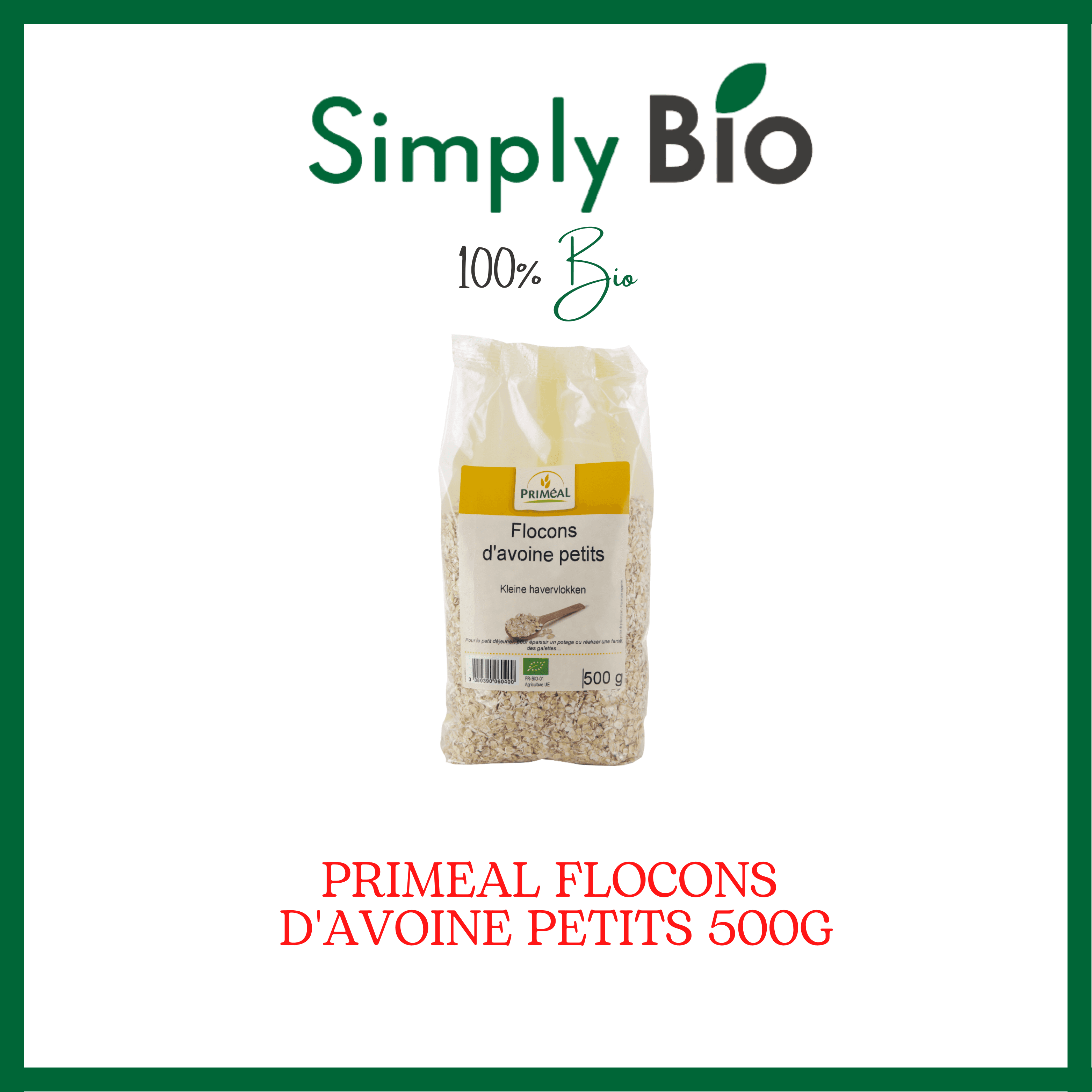 PRIMEAL FLOCONS D'AVOINE PETITS 500G
