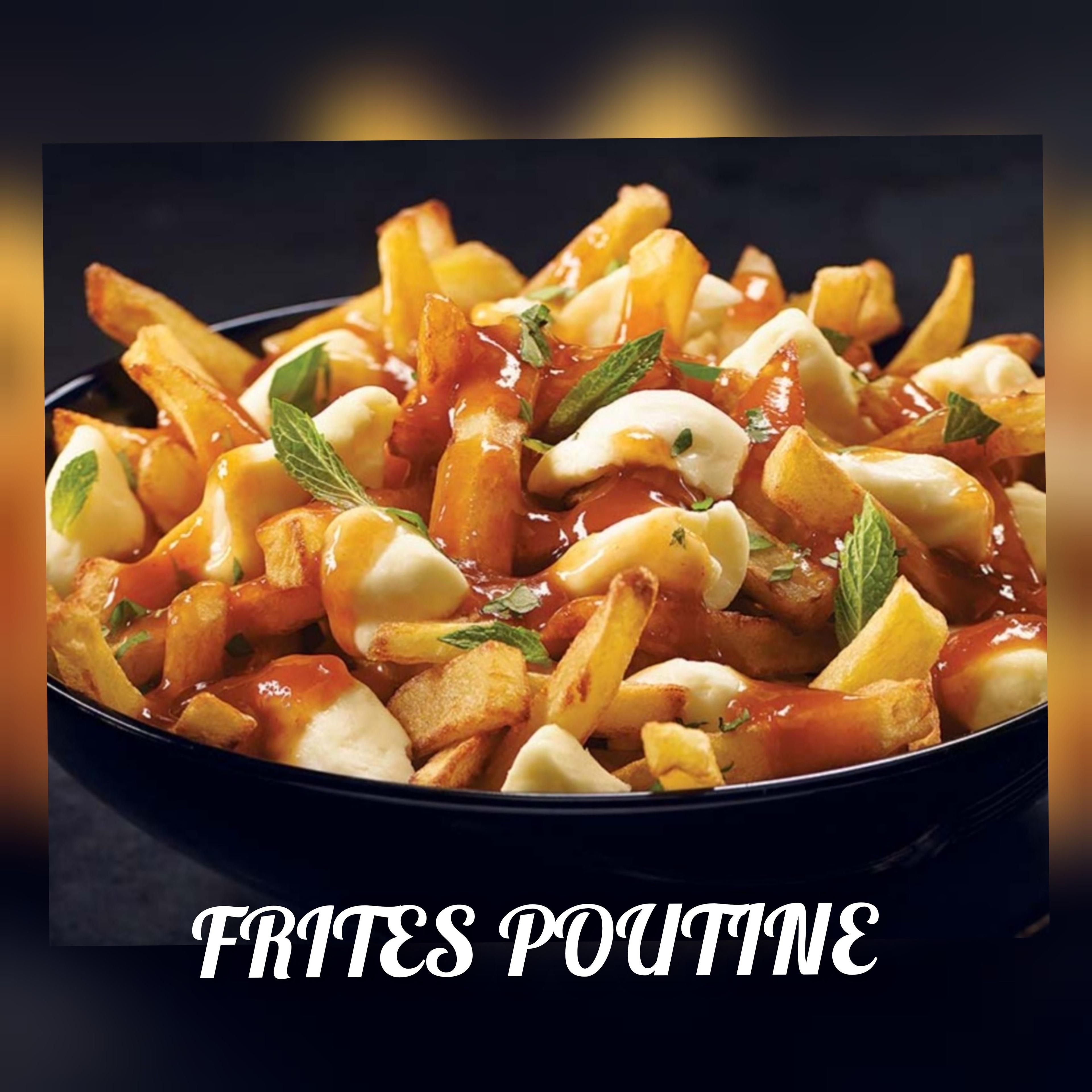 FRITES POUTINE