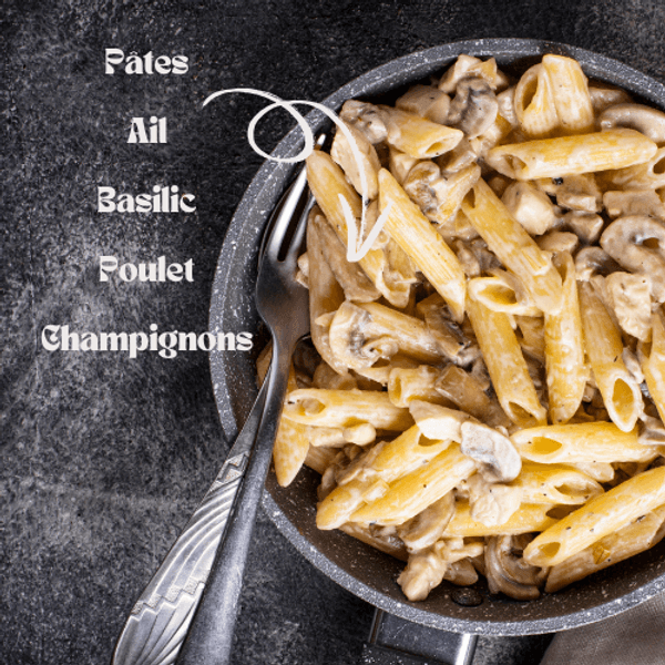 Pâtes Poulet Champignons