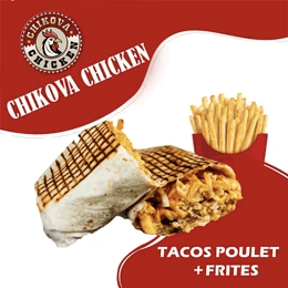 Tacos Poulet avec Frites