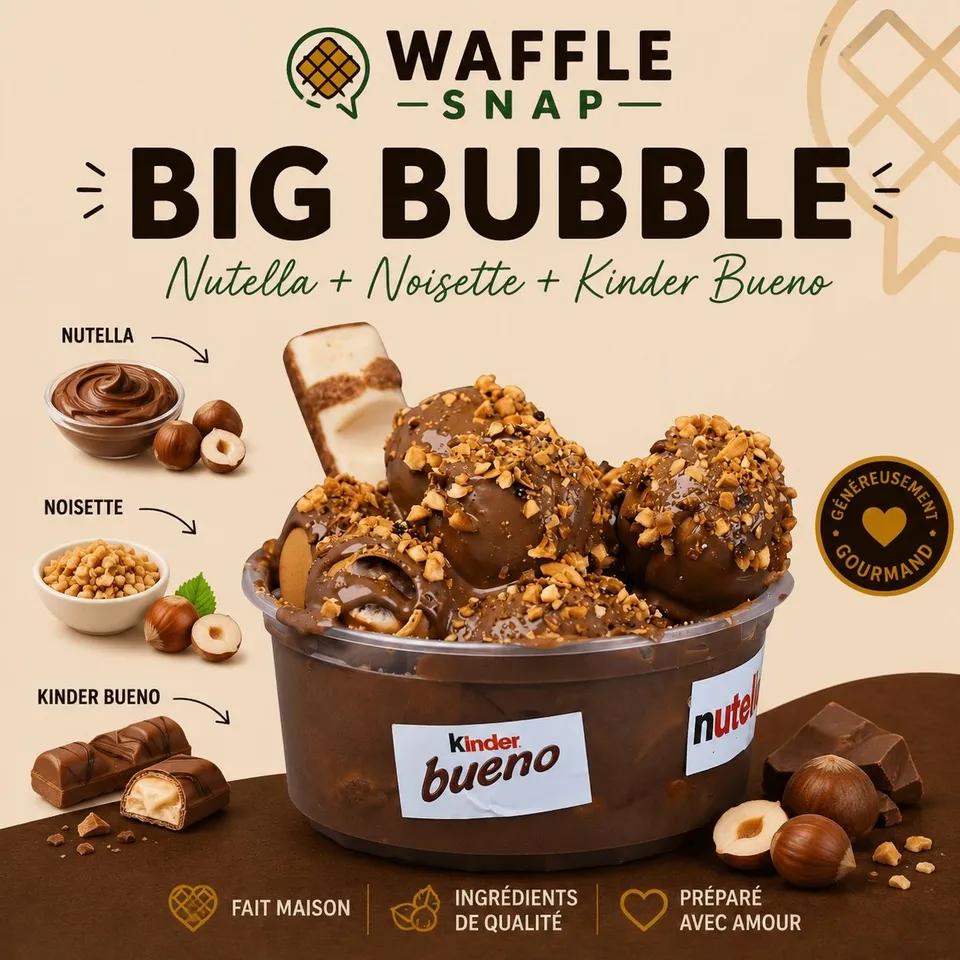 Big Bubble  Kinder Bueno