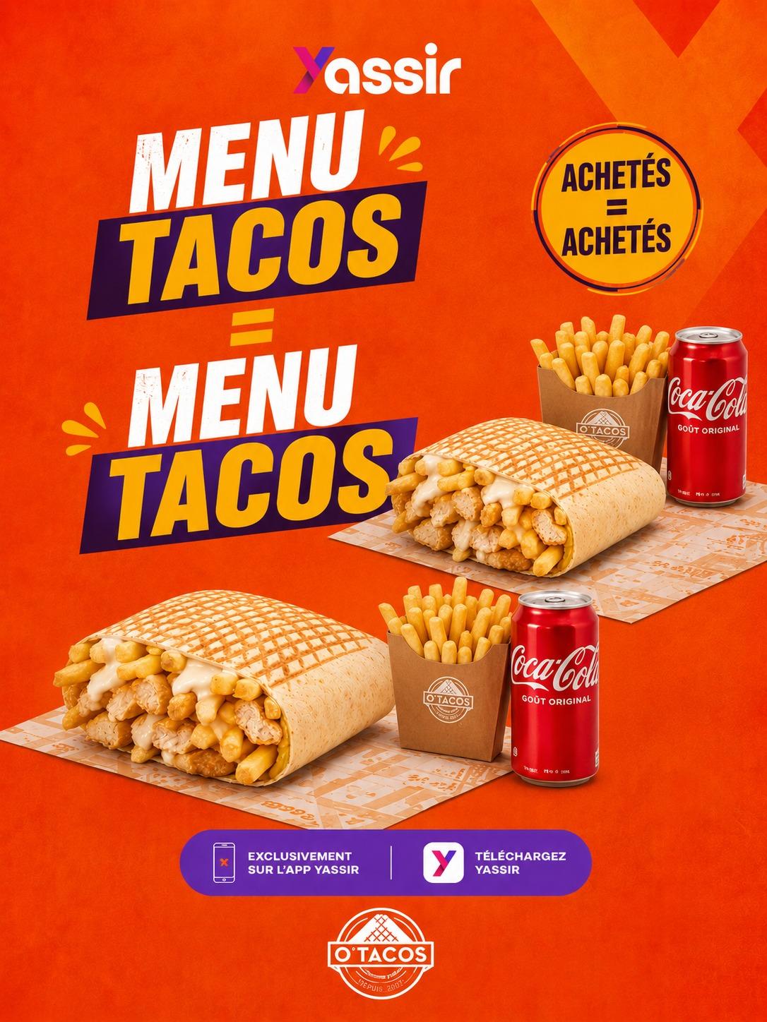 O'Tacos taille  M  + Boisson